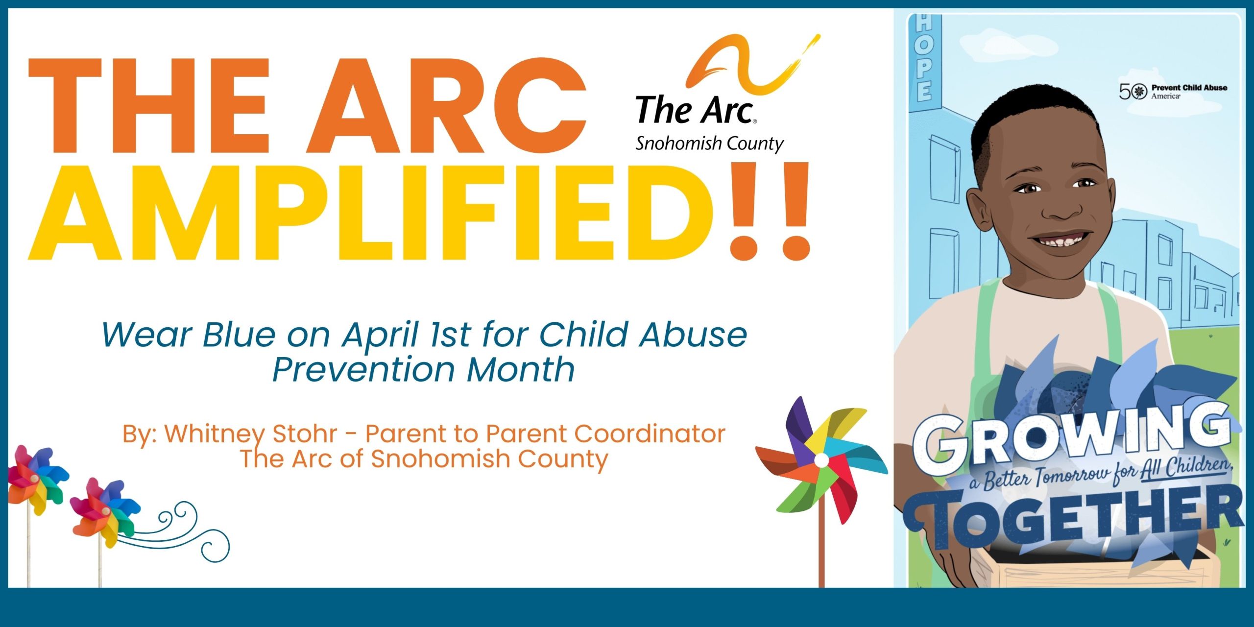 Child Abuse Prevention Month 2022 The Arc Amplified 1