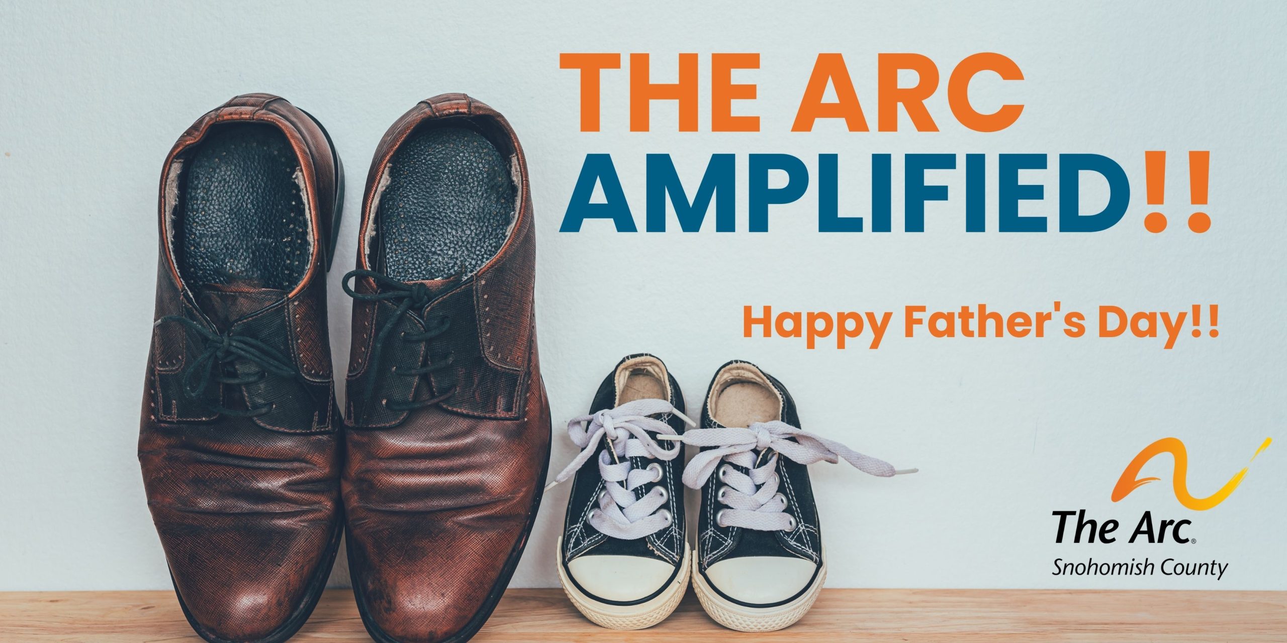 Happy Fathers Day The Arc Amplified