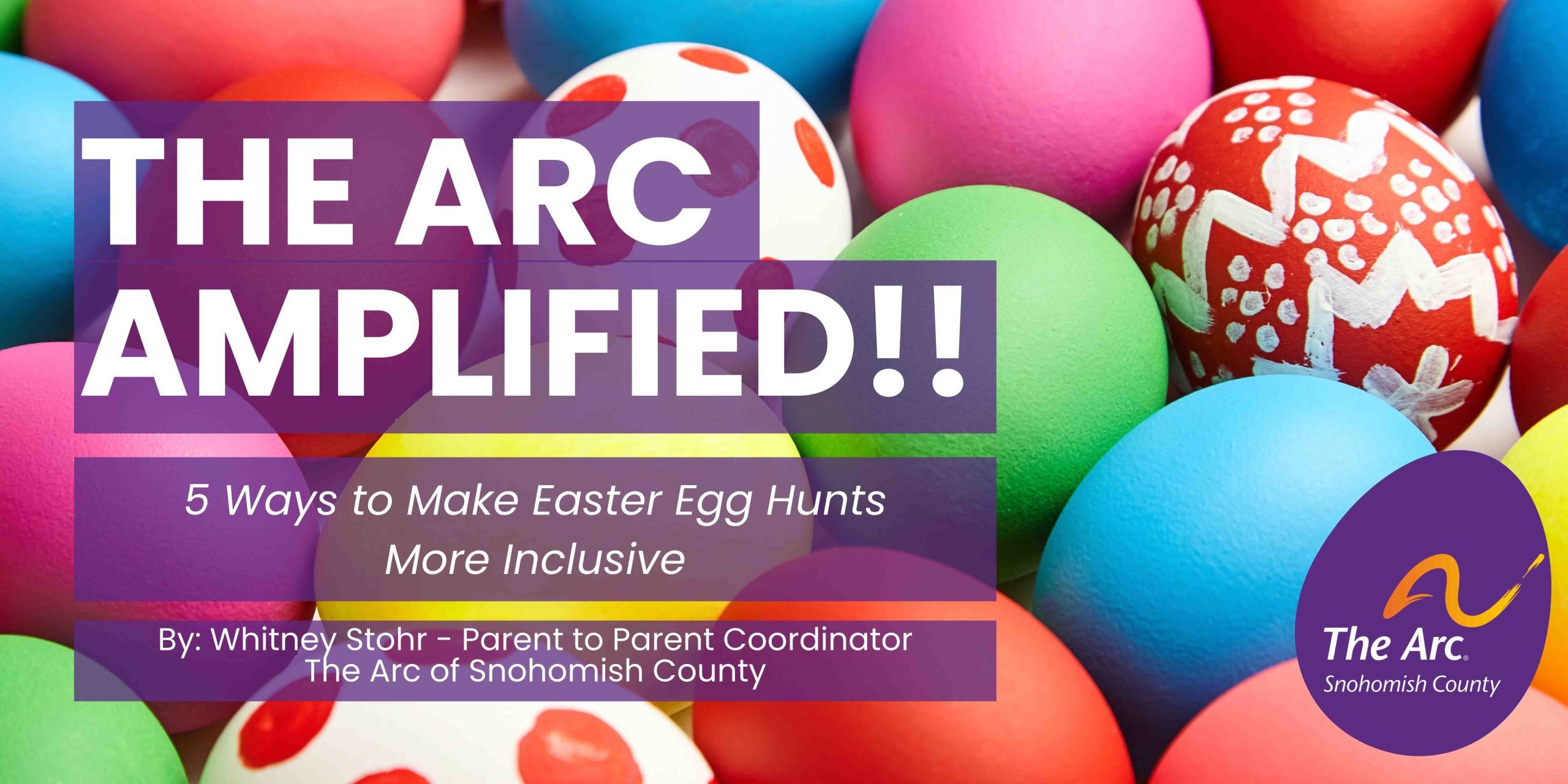 Inclusive Easter Egg Hunts The Arc Amplified