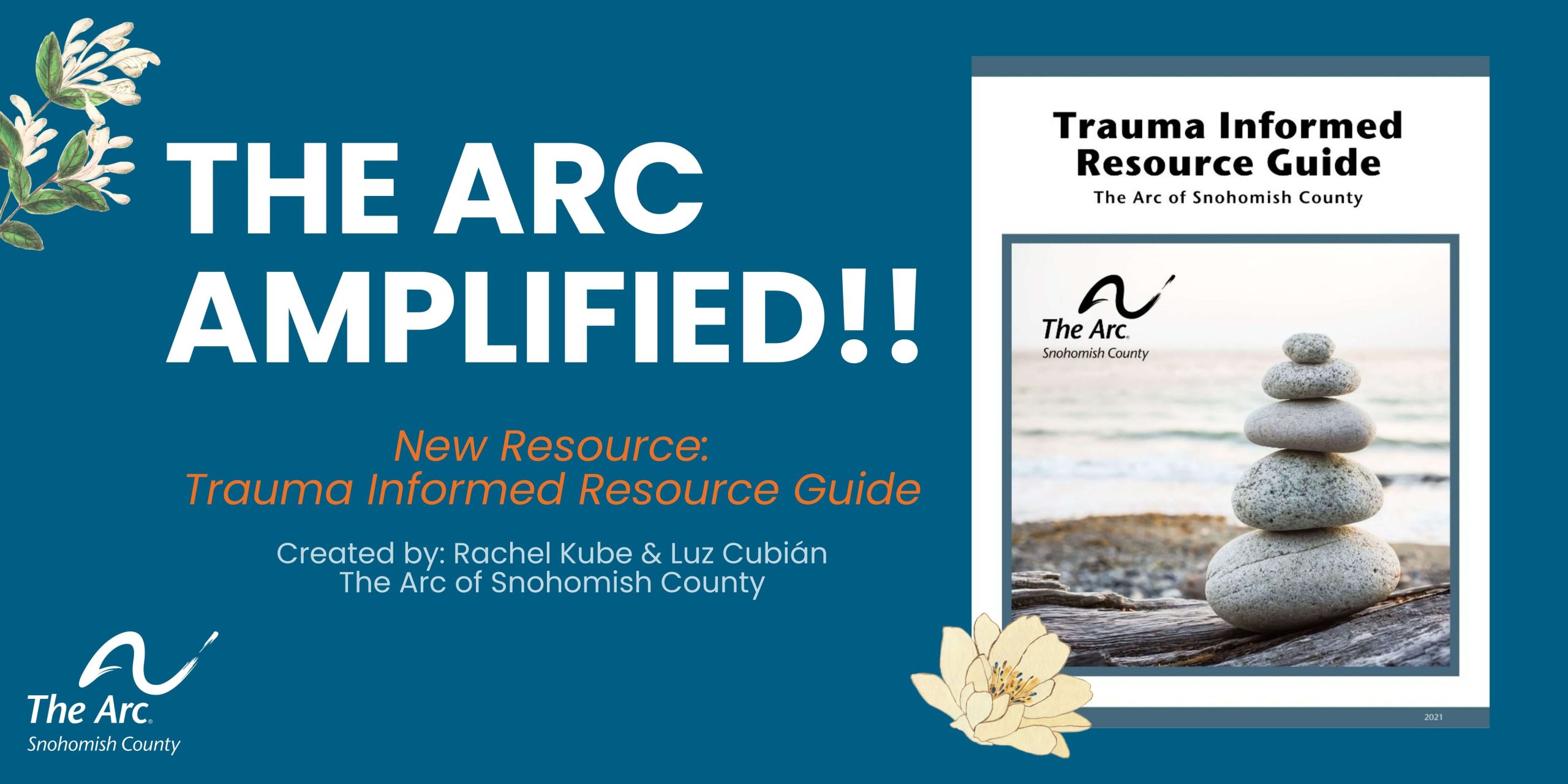 Trauma Informed Resource Guide The Arc Amplified 1